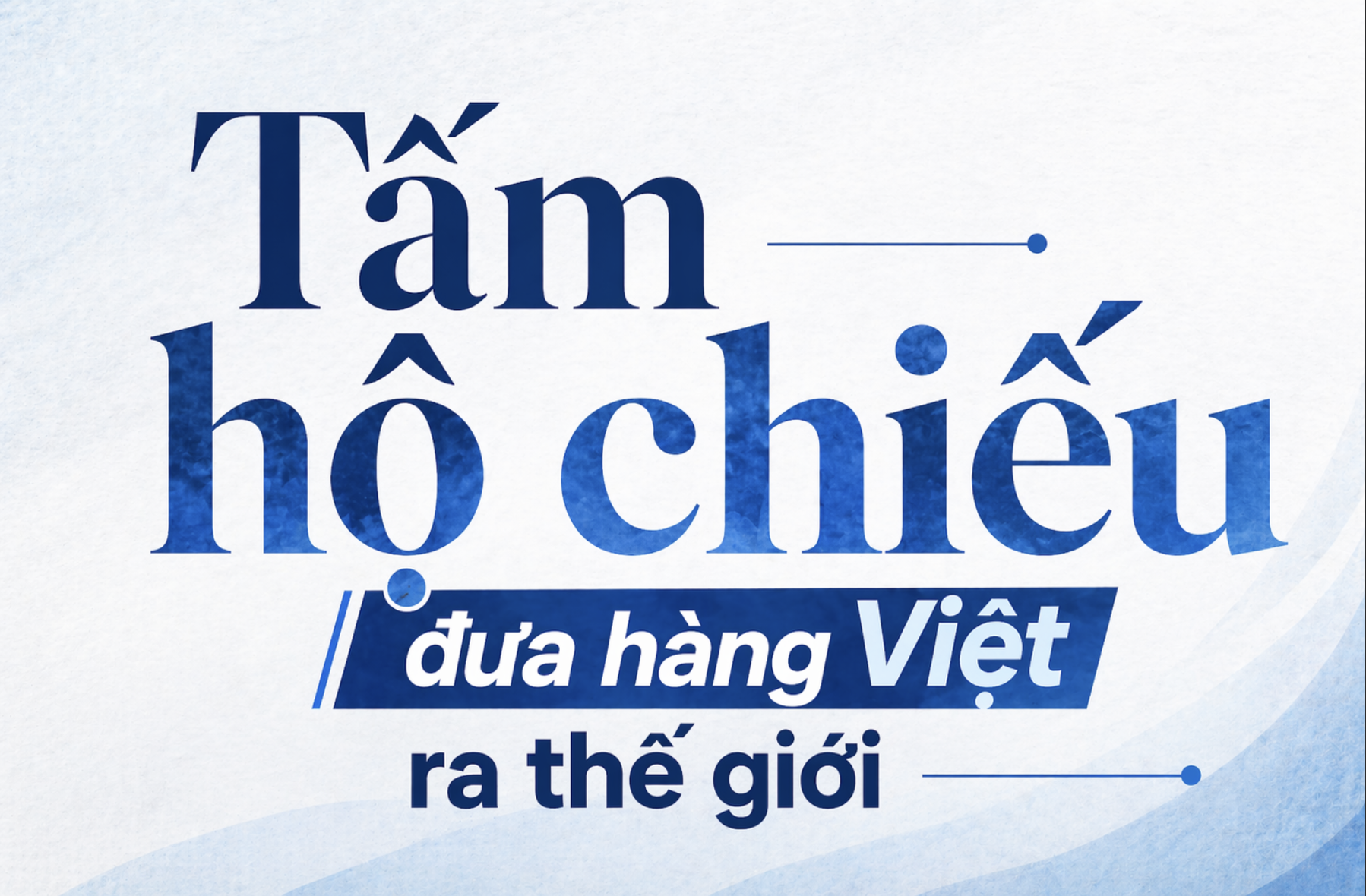 Chuyên gia Lại Tiến Mạnh: Đừng 'ngủ quên' trên chiếc 'gối êm' gia công - 4