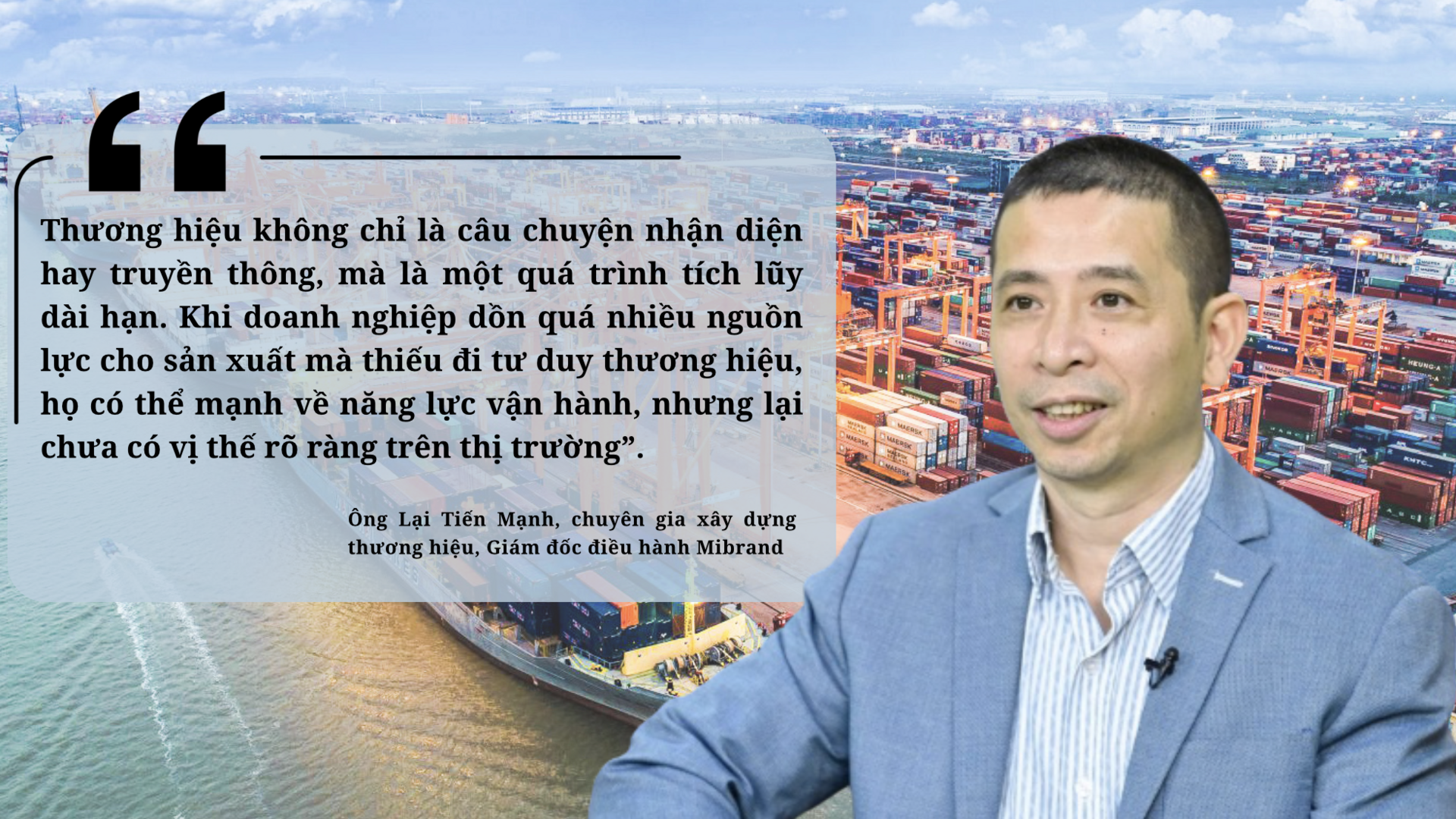 Chuyên gia Lại Tiến Mạnh: Đừng 'ngủ quên' trên chiếc 'gối êm' gia công - 3