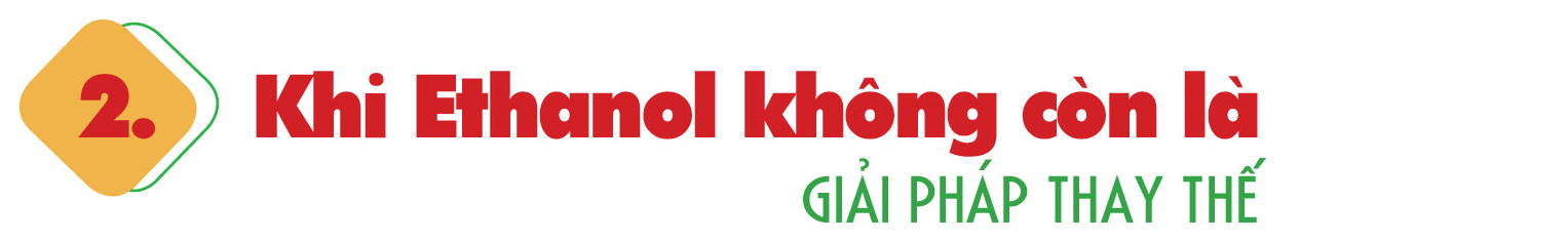 Nhiên liệu sinh học: Mệnh lệnh chiến lược vì tự chủ năng lượng quốc gia - Bài 4: ‘Phép thử’ cho bản lĩnh tự chủ năng lượng quốc gia - 3