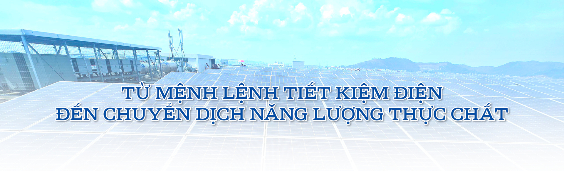 E-magazine | Chỉ thị 10/CT-TTg:  ‘Mệnh lệnh’ tiết kiệm điện trong kỷ nguyên mới - 2