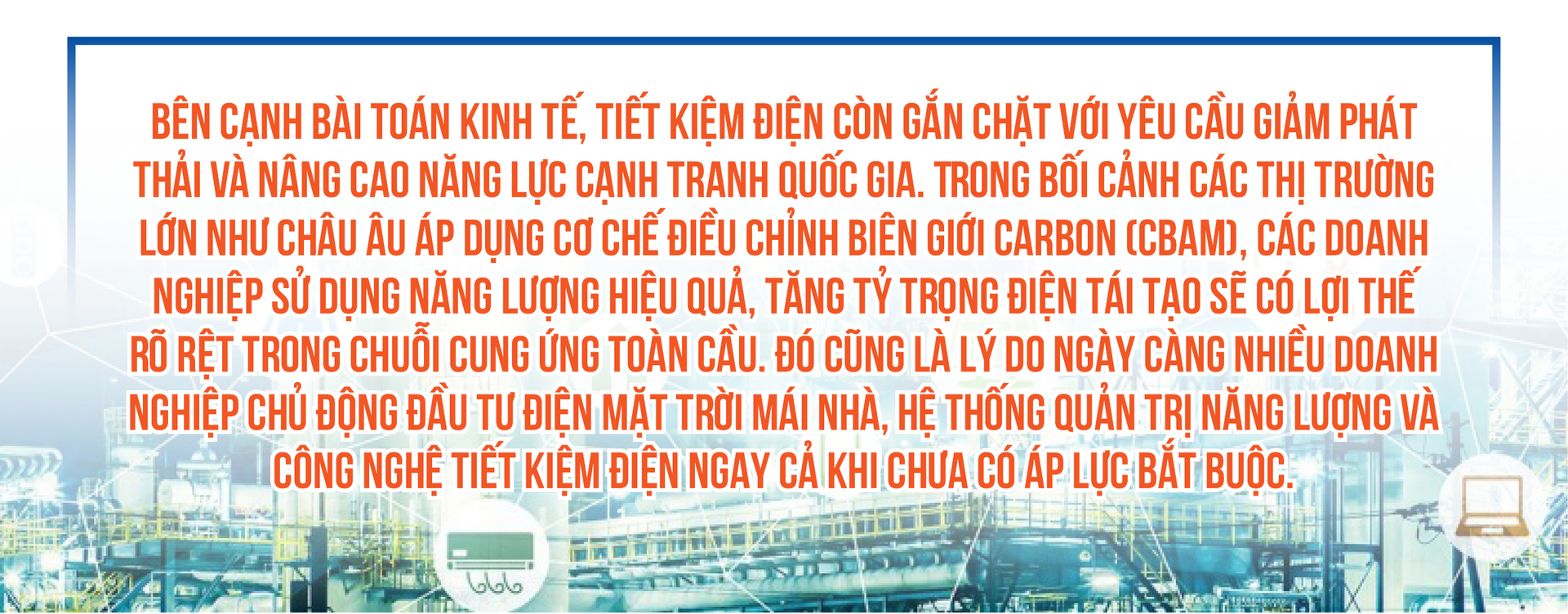 E-magazine | Chỉ thị 10/CT-TTg:  ‘Mệnh lệnh’ tiết kiệm điện trong kỷ nguyên mới - 15