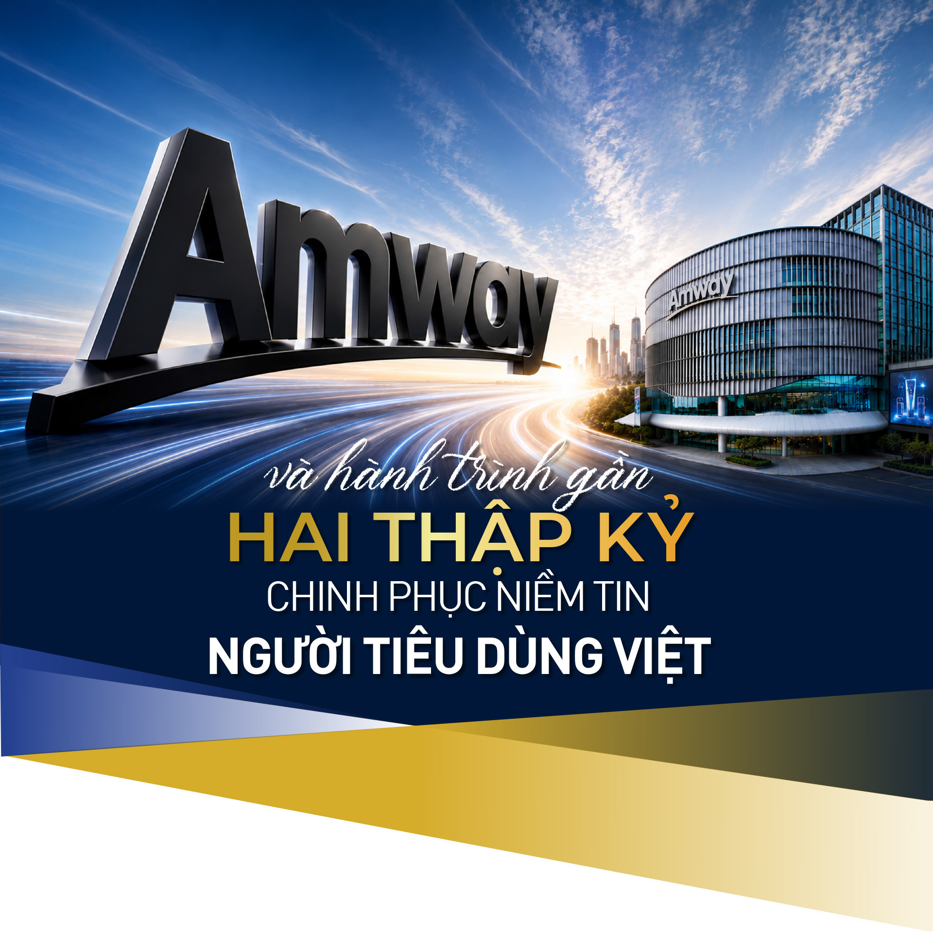 Longform | Amway và hành trình gần hai thập kỷ chinh phục niềm tin người tiêu dùng Việt - 1
