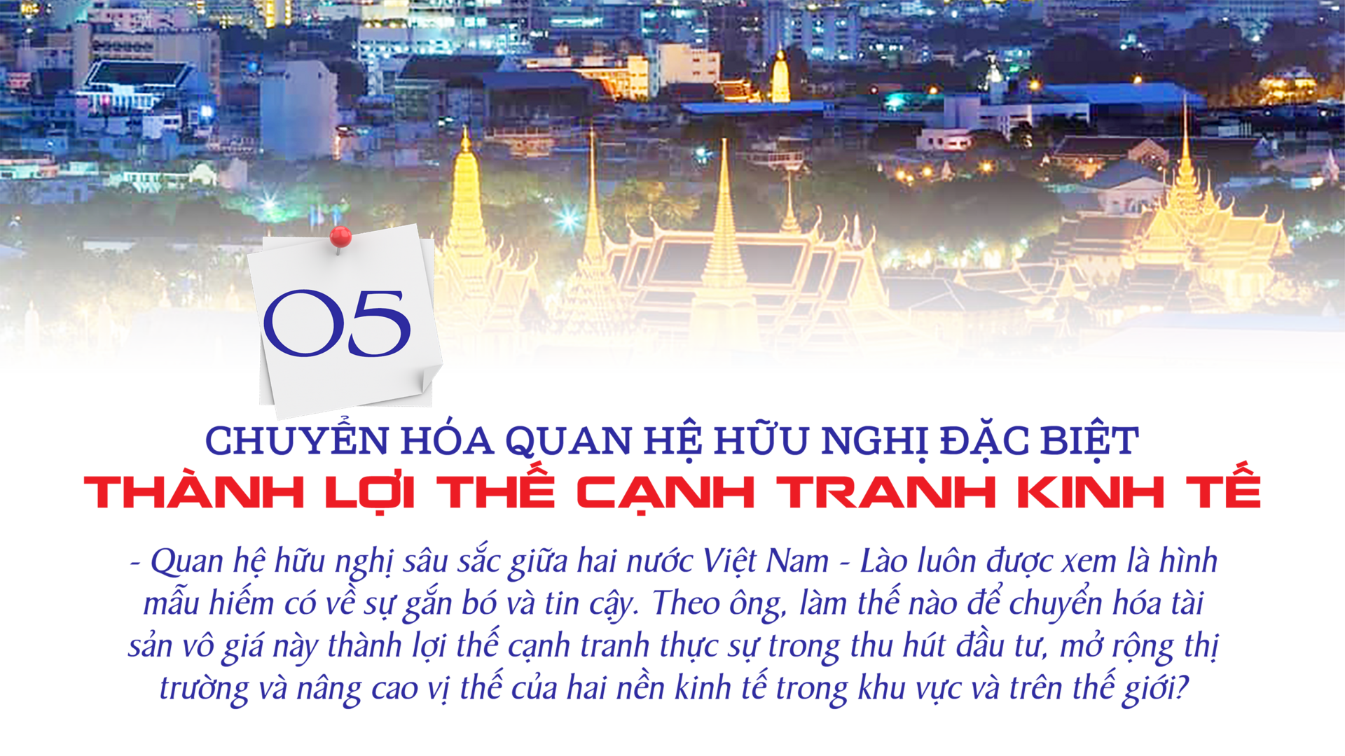 Tham tán Sổm Sai Nông Lath: Đưa hợp tác kinh tế xứng tầm quan hệ Việt - Lào - 11