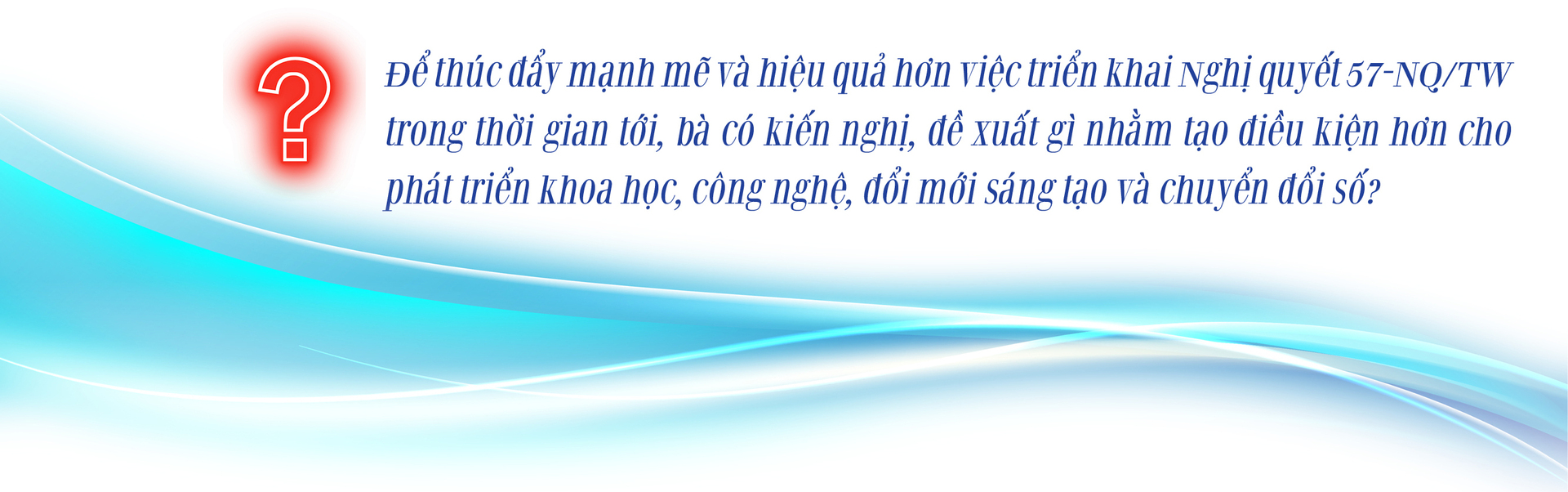 Bộ Công Thương: Triển khai Nghị quyết 57-NQ/TW theo hướng thực chất, hiệu quả - 10
