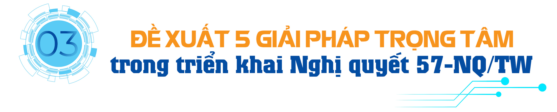 Bộ Công Thương: Triển khai Nghị quyết 57-NQ/TW theo hướng thực chất, hiệu quả - 9
