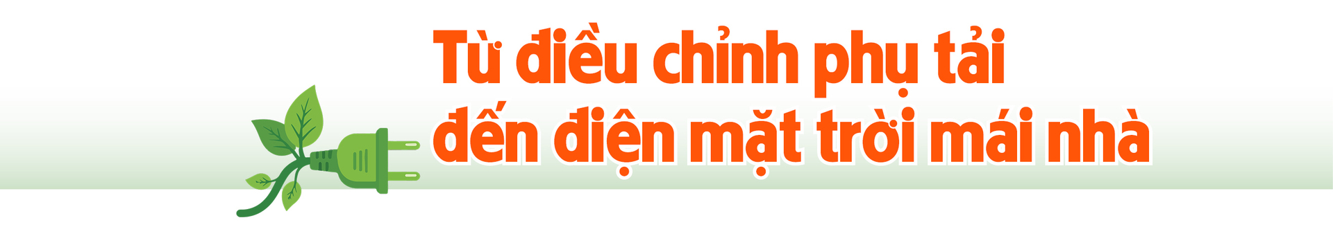 E-Magazine | Bắc Ninh: Tiết kiệm điện trở thành giải pháp chiến lược - 5