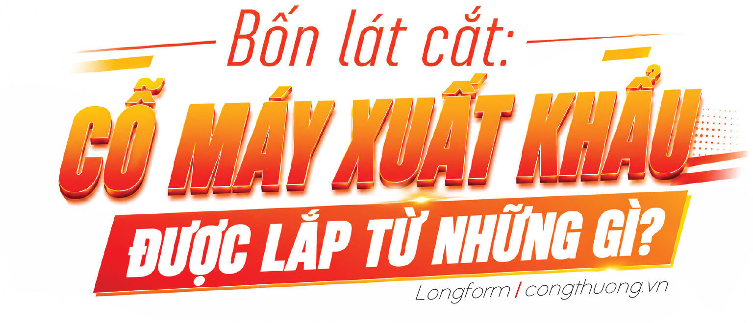Longform | Toàn cảnh xuất khẩu Việt Nam và giải pháp tăng trưởng hai con số. Kỳ 1: Kỳ tích, câu hỏi và kỳ vọng - 7
