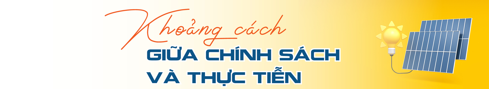 Điện mặt trời Việt Nam - Kỳ 6: Chính sách đã có, vận hành còn nghẽn - 6