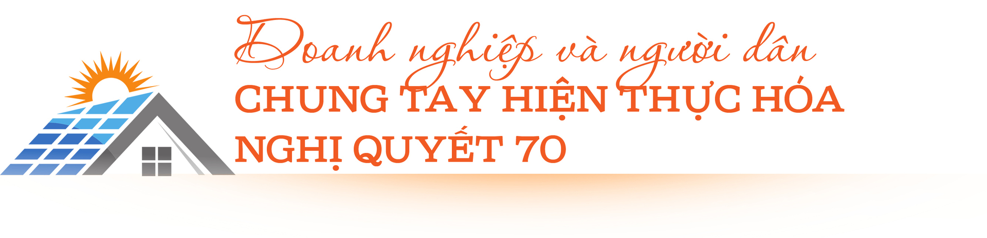 E-magazine | Phát triển điện mặt trời mái nhà: ‘Mệnh lệnh’ từ Nghị quyết số 70-NQ/TW - 8
