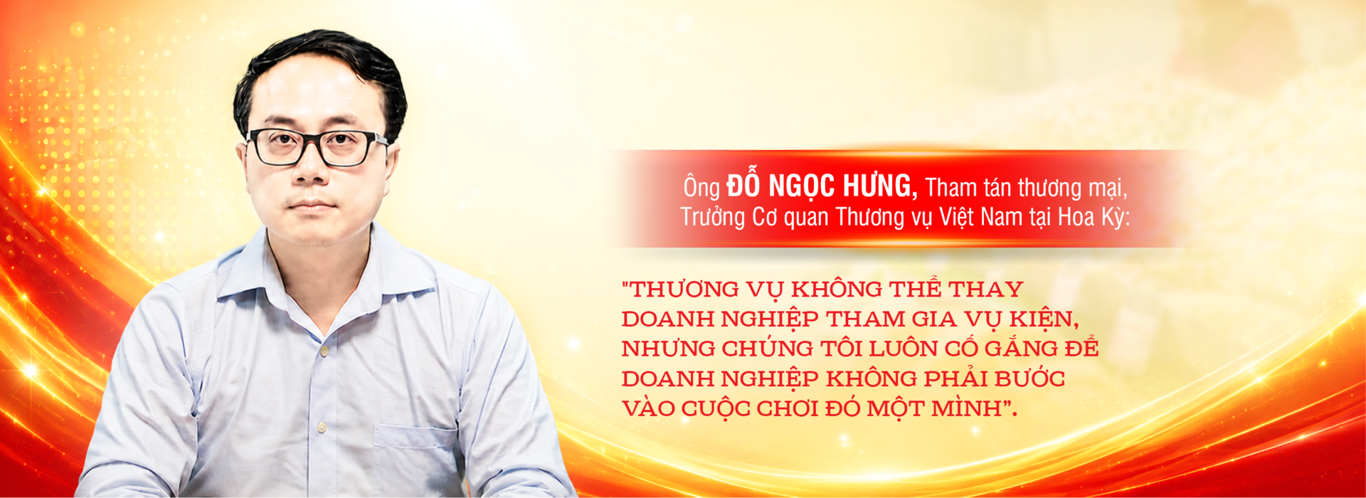Những 'đêm trắng' mở đường đưa hàng Việt ra thế giới - Bài 3: Trạm cảnh báo sớm' trên mặt trận thương mại - 10