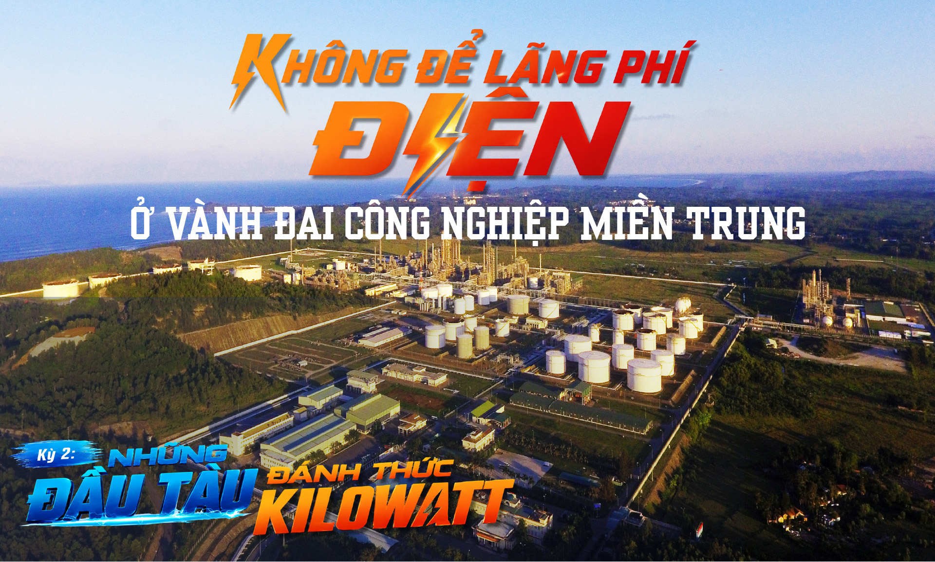 Không để lãng phí điện ở vành đai công nghiệp miền Trung: Kỳ 1 - Bản đồ những kilowatt ngủ quên - 17