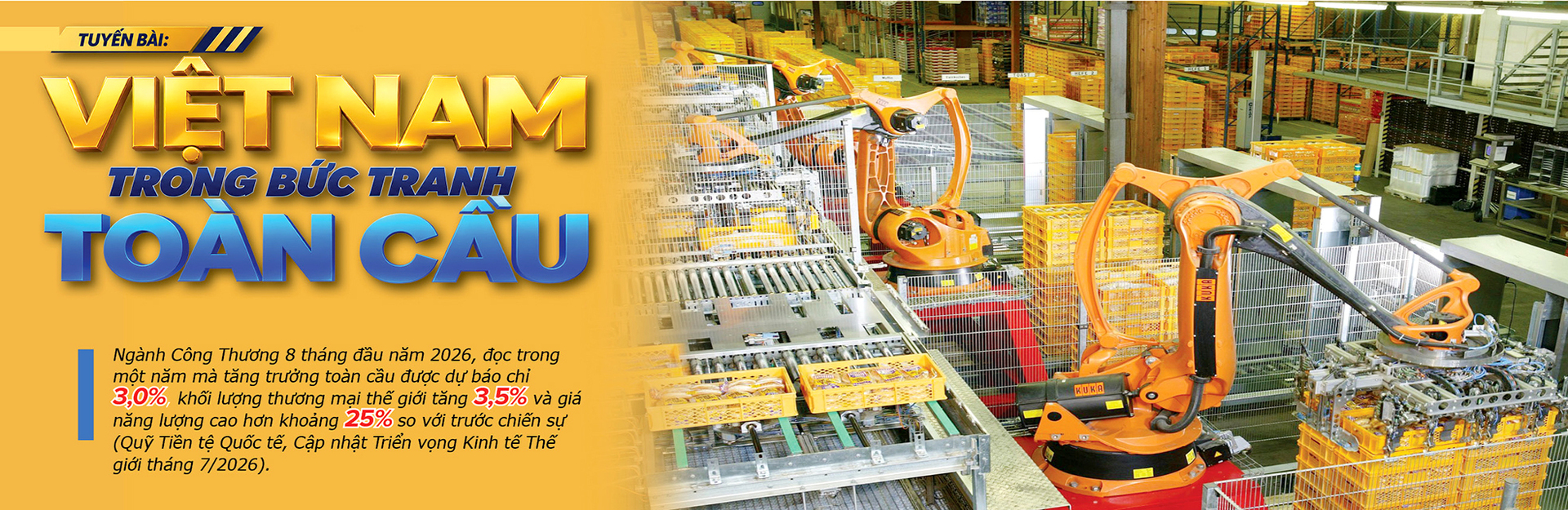 Công Thương Việt Nam trong bức tranh toàn cầu đầu năm 2026. Bài 2: Cỗ máy đã chạy nhanh - 1