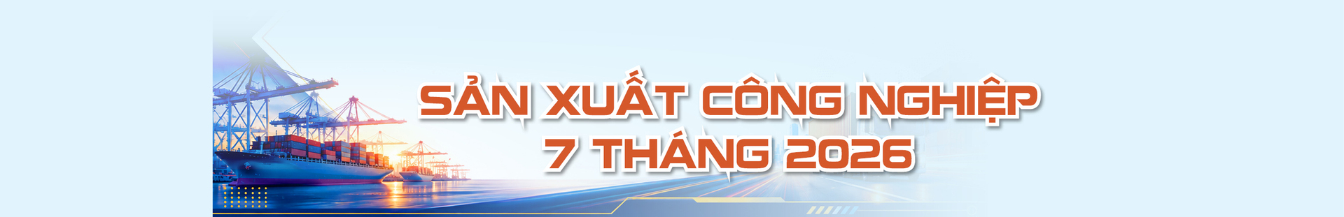 Công Thương Việt Nam trong bức tranh toàn cầu đầu năm 2026. Bài 1: Tăng tốc trước ngưỡng cửa hai con số - 17