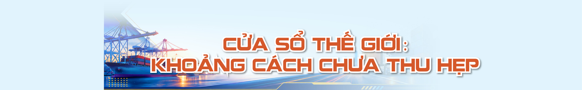 Công Thương Việt Nam trong bức tranh toàn cầu đầu năm 2026. Bài 1: Tăng tốc trước ngưỡng cửa hai con số - 8