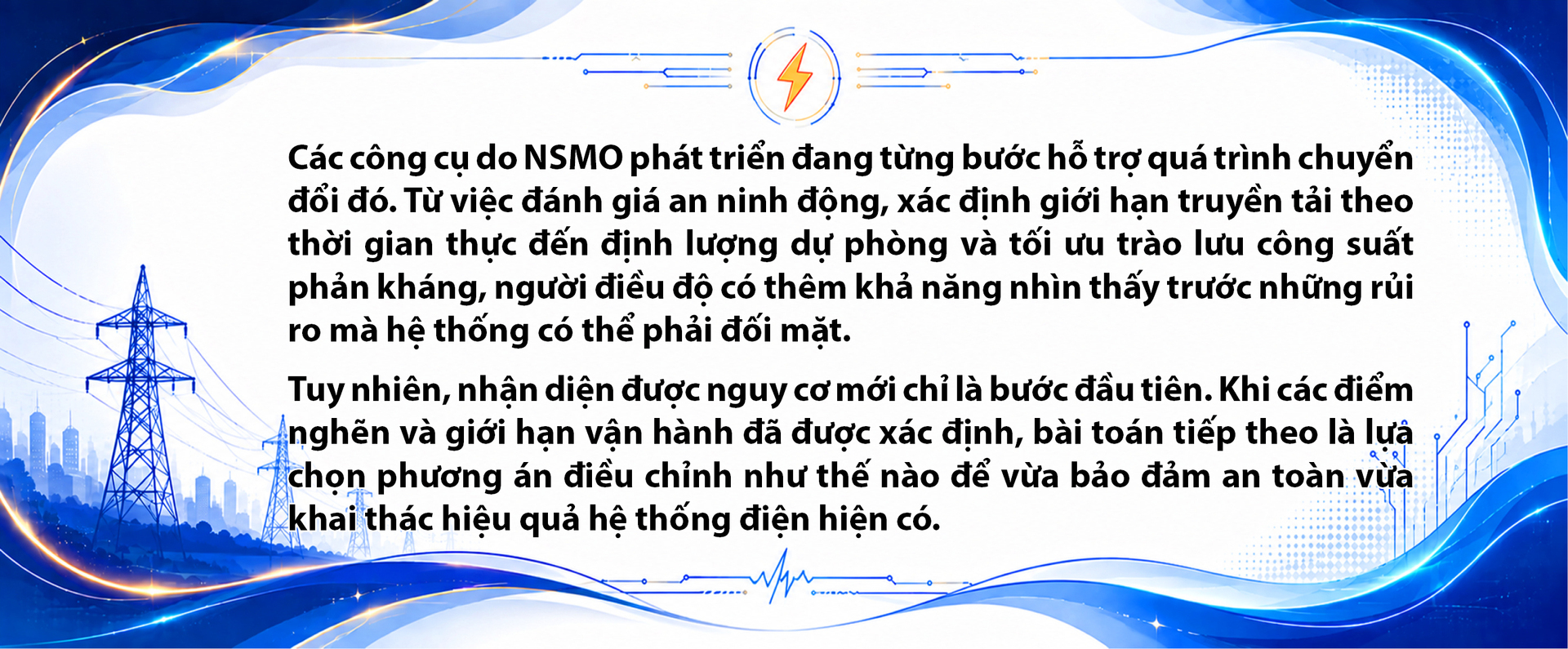E-magazine | Giữ vững hệ thống điện quốc gia bằng năng lực tự chủ công nghệ - Kỳ 1: Kiểm soát điện áp mùa nắng nóng - 15