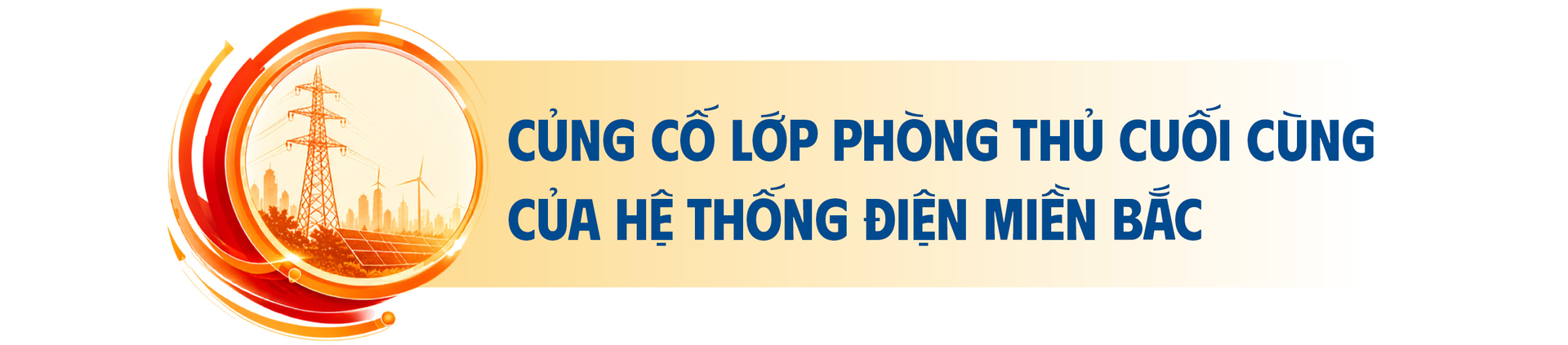 E-magazine | Giữ vững hệ thống điện quốc gia bằng năng lực tự chủ công nghệ - Kỳ 2: Điều khiển và phòng thủ trong thời gian thực - 13
