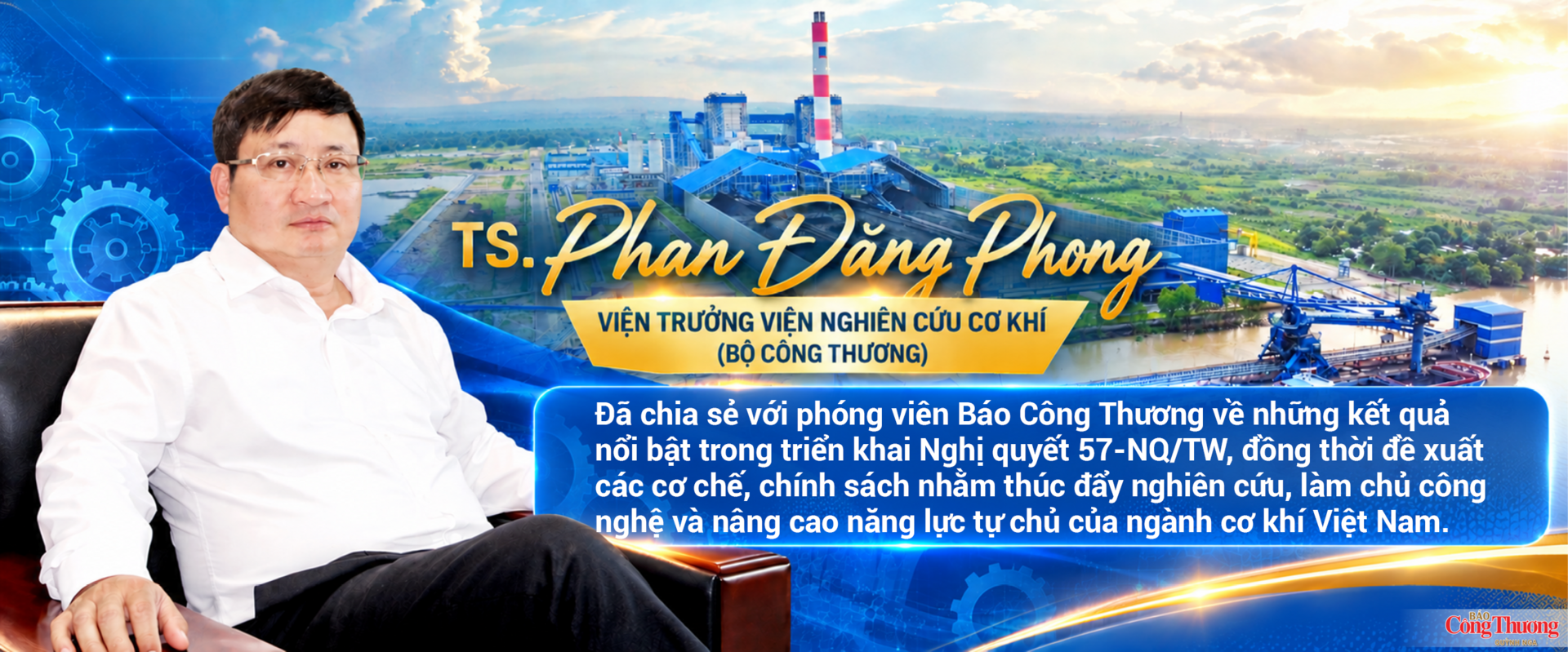E-magazine | Làm chủ công nghệ nguồn, tạo sức bật mới cho ngành cơ khí, năng lượng - 1