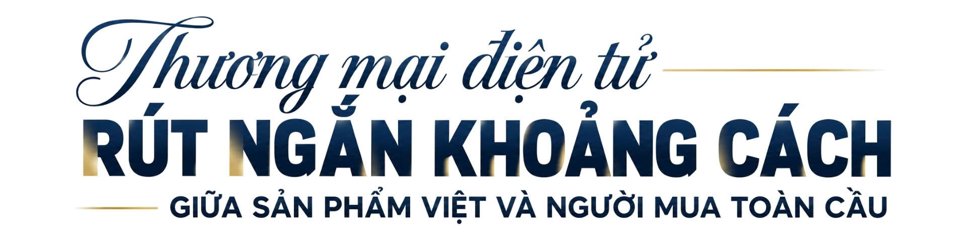 Cục trưởng Lê Hoàng Oanh: Hàng Việt dễ được ‘chốt đơn’ từ hành trình khám phá của người dùng - 2