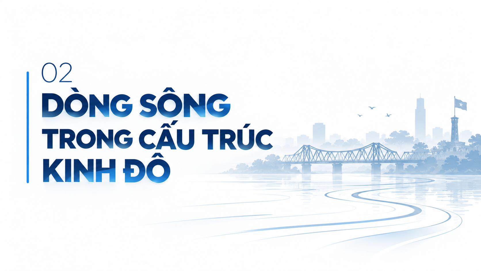 Quy hoạch mới Thủ đô và giấc mơ sông Hồng nghìn năm - Bài 1: Nghìn năm quay ra sông - 4