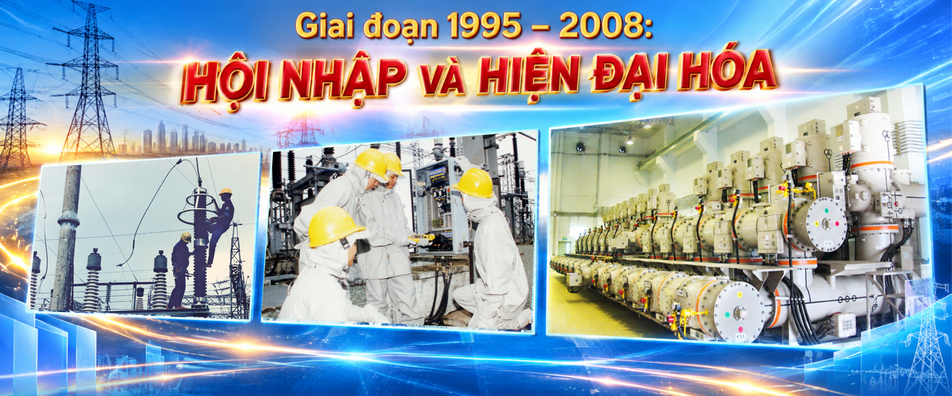 PTC4: Nửa thế kỷ vươn tầm cùng hệ thống truyền tải điện quốc gia - 5
