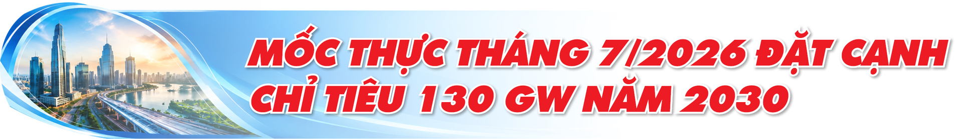 Công Thương Việt Nam trong bức tranh toàn cầu đầu năm 2026 - Bài 10: Từ hôm nay tới hai mốc trăm năm - 23