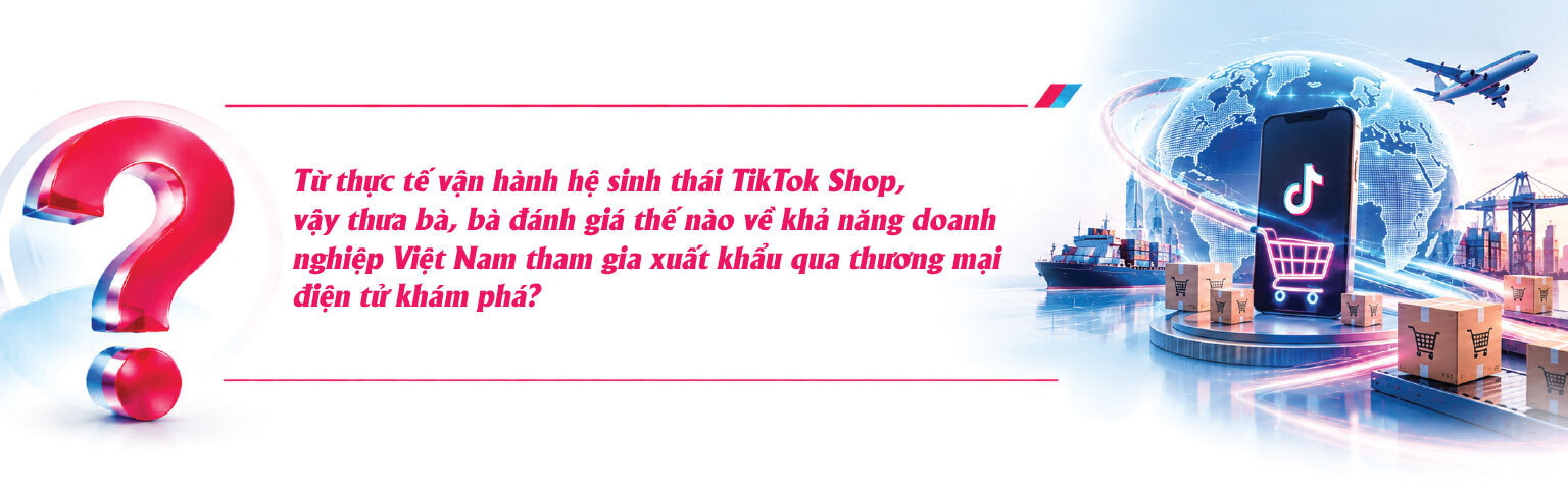Thương mại điện tử khám phá mở 'đường băng' cho hàng Việt ra thế giới - 9