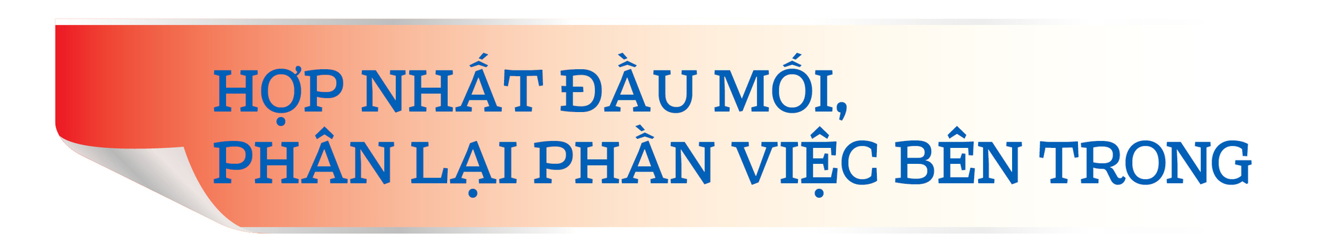 Mô hình tổ chức bộ máy mới của Bộ Công Thương tại Nghị định số 351/2026/NĐ-CP - Bài 3: Cỗ máy chạy nhanh hơn - 3