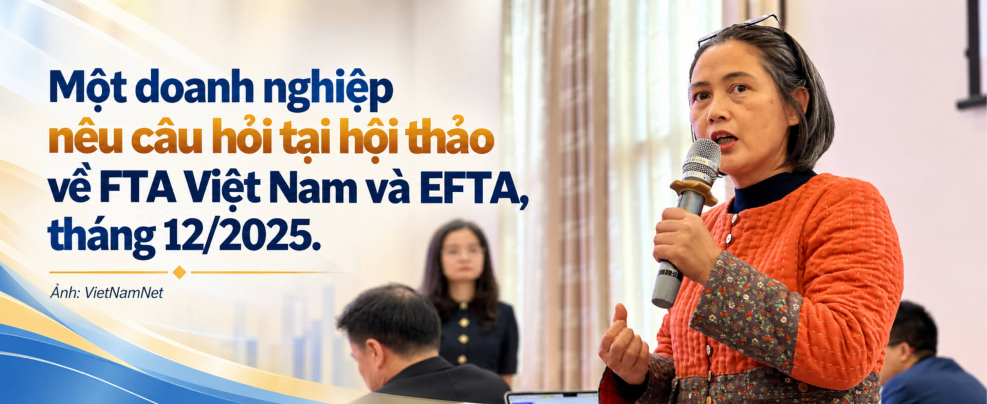 VEFTA mở cửa vào bốn nền kinh tế dẫn đầu đổi mới - 16