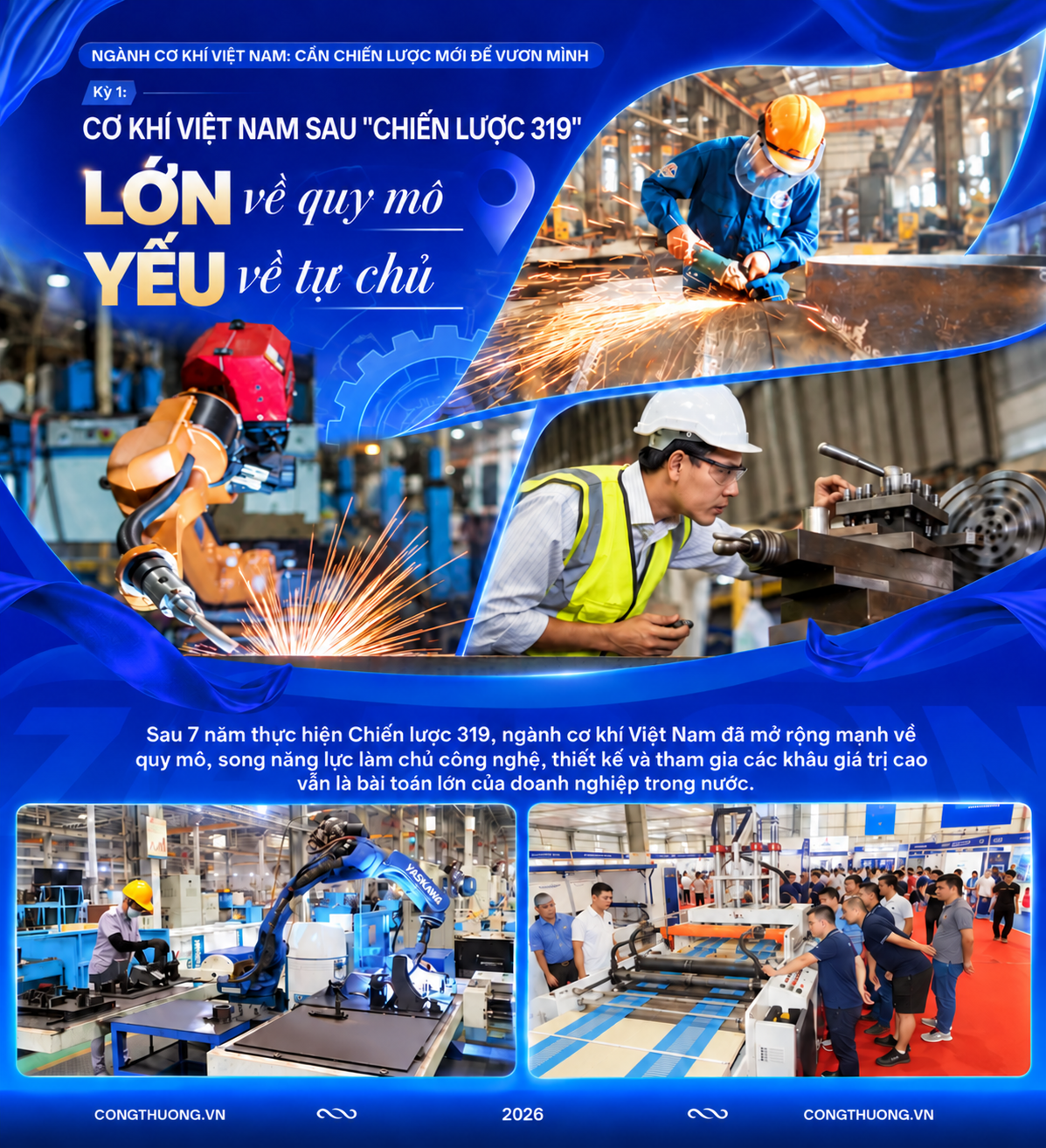 Ngành cơ khí Việt Nam: Cần chiến lược mới để vươn mình - Kỳ 1 - Cơ khí Việt Nam sau 'Chiến lược 319': Lớn về quy mô, yếu về tự chủ - 1