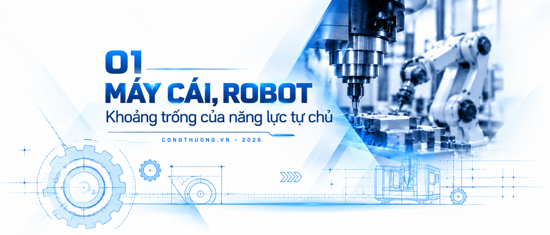 Ngành Cơ khí Việt Nam: Cần chiến lược mới để vươn mình - Kỳ 4 - Tự chủ máy cái, robot: Nền móng của công nghiệp cơ khí - 2