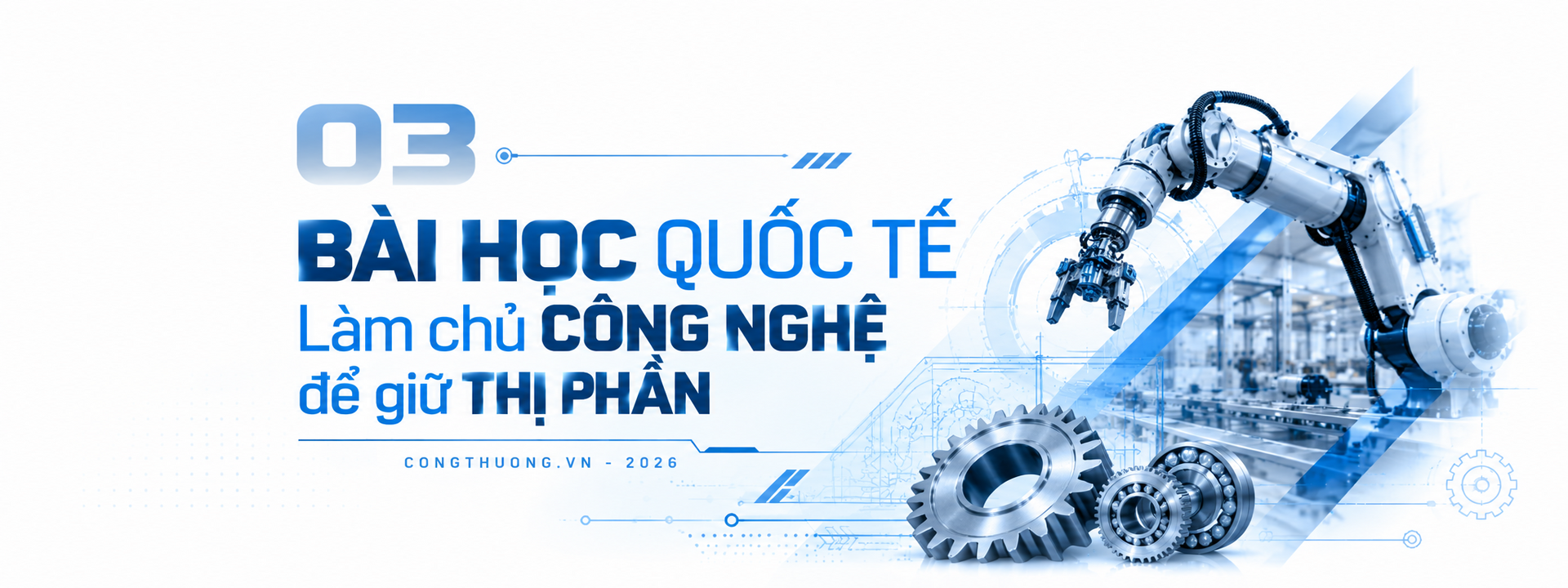 Ngành Cơ khí Việt Nam: Cần chiến lược mới để vươn mình - Kỳ 4 - Tự chủ máy cái, robot: Nền móng của công nghiệp cơ khí - 9