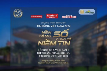 Vinh danh “Top 100 sản phẩm - dịch vụ tin dùng Việt Nam 2022
