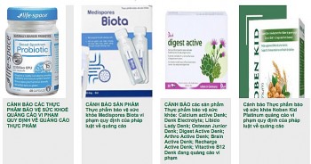 Bộ Y tế tiếp tục cảnh báo: Nhiều thực phẩm chức năng quảng cáo sai sự thật
