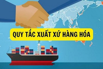 Bộ Công Thương lấy ý kiến góp ý thông tư quy định về xuất xứ hàng hóa