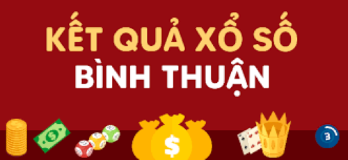 XSBTH 22/6 - Kết quả xổ số Bình Thuận hôm nay 22/6: Xổ số Bình Thuận 22/6/2023