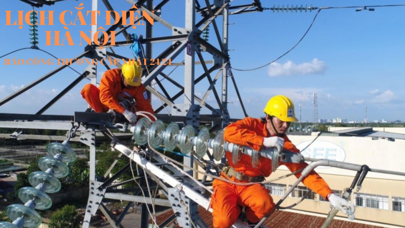 Lịch cắt điện Hà Nội hôm nay 19/6: Ngày thứ 6 liên tiếp không có lịch cắt điện