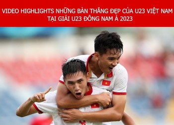 VIDEO NHỮNG BÀN THẮNG ĐẸP CỦA U23 VIỆT NAM TẠI GIẢI U23 ĐÔNG NAM Á 2023