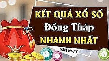XSDT 4/9, Xem kết quả xổ số Đồng Tháp hôm nay 4/9/2023, xổ số Đồng Tháp ngày 4 tháng 9