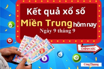 XSMT 9/9, Kết quả xổ số miền Trung hôm nay 9/9/2023, xổ số miền Trung ngày 9 tháng 9,trực tiếp XSMT 9/9