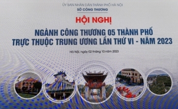 Hội nghị ngành Công Thương 5 thành phố trực thuộc Trung ương lần thứ VI