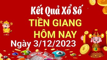XSTG 3/12, Xem kết quả xổ số Tiền Giang hôm nay 3/12/2023, xổ số Tiền Giang ngày 3 tháng 12