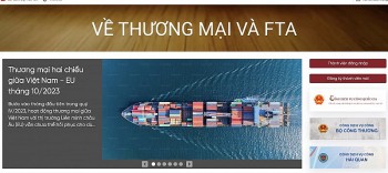 Cổng thông tin FTAP: Hỗ trợ doanh nghiệp tận dụng tốt các Hiệp định thương mại tự do