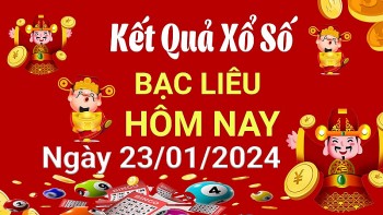 XSBL 23/1, Xem kết quả xổ số Bạc Liêu hôm nay 23/1/2024, xổ số Bạc Liêu ngày 23 tháng 1