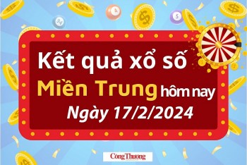 Kết quả Xổ số miền Trung ngày 17/2/2024, KQXSMT ngày 17 tháng 2, XSMT 17/2, xổ số miền Trung hôm nay