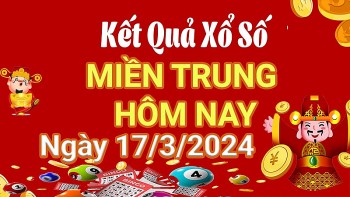 Kết quả Xổ số miền Trung ngày 17/3/2024, KQXSMT ngày 17 tháng 3, XSMT 17/3, xổ số miền Trung hôm nay