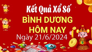 XSBD 21/6, Kết quả xổ số Bình Dương hôm nay 21/6/2024, KQXSBD thứ Sáu ngày 21 tháng 6