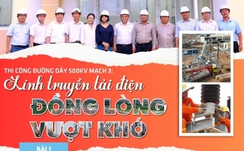 Thi công đường dây 500kV mạch 3: Bài 1 - Lính truyền tải điện đồng lòng vượt khó