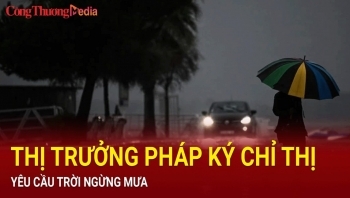 Thị trưởng ở Pháp ký chỉ thị ''ra lệnh'' trời ngừng mưa