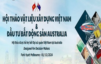 Cơ hội kết nối kinh doanh vật liệu xây dựng và đầu tư bất động sản tại Australia năm 2024