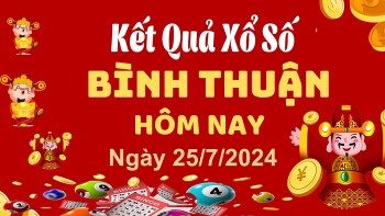 XSBTH 25/7, Kết quả xổ số Bình Thuận hôm nay 25/7/2024, KQXSBTH thứ Năm ngày 25 tháng 7